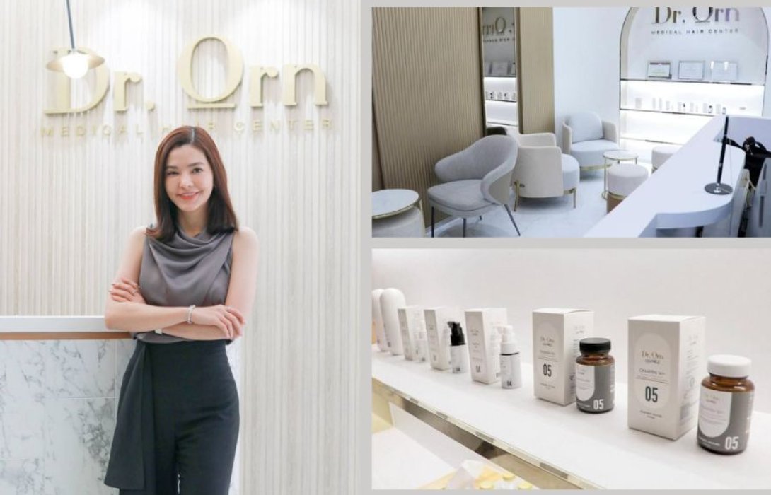 Dr.Orn Medical Hair Center รุกขยายฐานสาขา + โปรดักท์ ปักหมุดโรงพยาบาลเฉพาะทางด้านเส้นผมแห่งแรกในอาเซียนปี 67