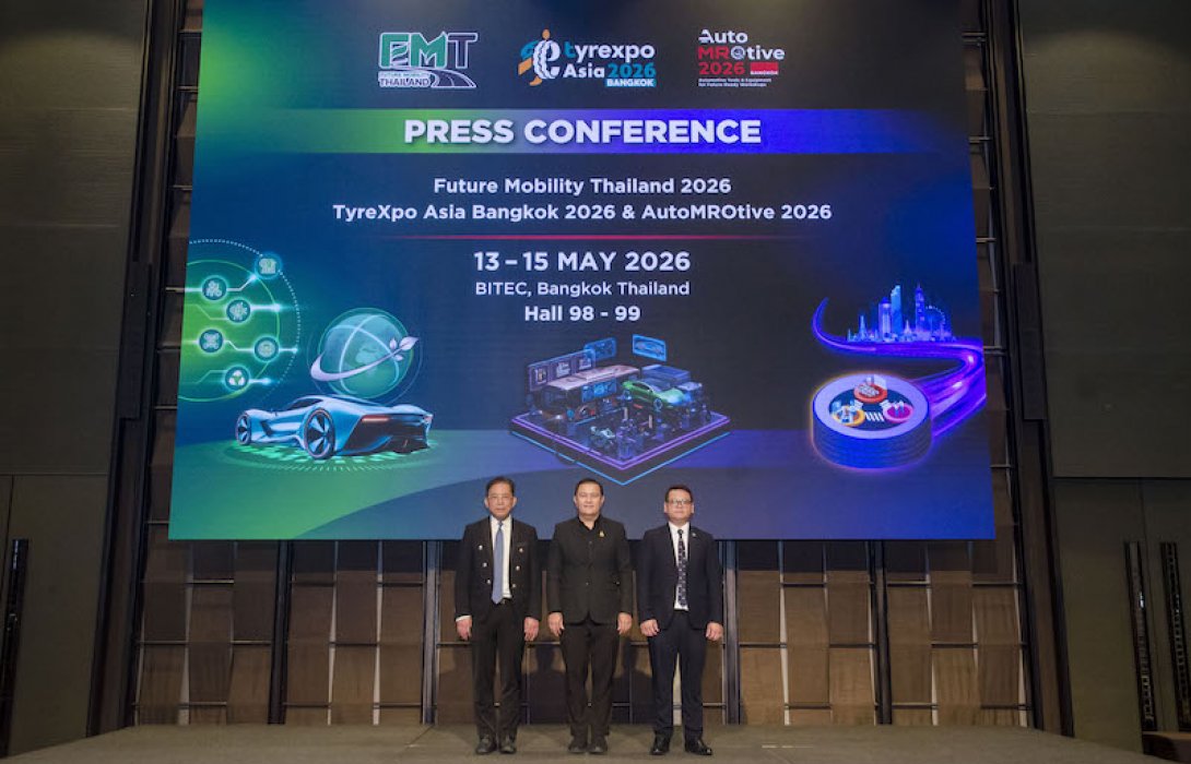ไทยเร่งเครื่องสู่อุตสาหกรรมยานยนต์อนาคต เปิดเวที “Future Mobility Thailand 2026 และ TyreXpo Asia Bangkok & AutoMROtive 2026” เชื่อมโลกธุรกิจ–เทคโนโลยี ดันประเทศสู่ Technology-Driven Hub