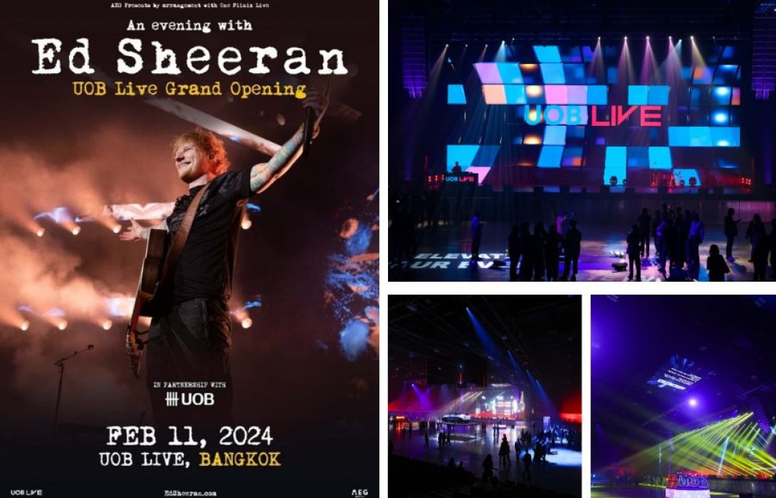 พลาดไม่ได้ !! ED SHEERAN ศิลปินซุปเปอร์สตาร์ระดับโลก จัดคอนเสิร์ตพิเศษในไทย ประเดิม UOB LIVE ครั้งแรกในโลก ศูนย์ความบันเทิงยุคใหม่ในเอเชียใจกลางกรุงเทพฯ 11 กุมภาพันธ์นี้