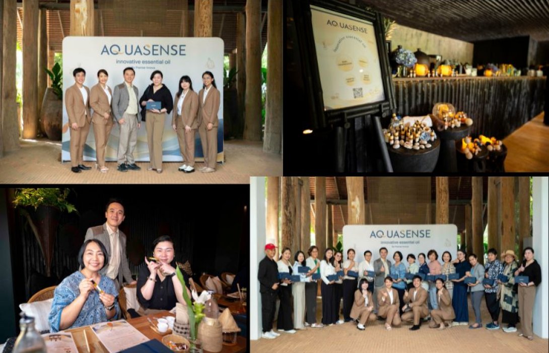 พลิกโฉม Hospitality & Wellness! AquaSense เปิดโอกาสธุรกิจใหม่ สร้างประสบการณ์ Signature Scent เพื่อการตลาด และบำบัดความเครียดด้วยน้ำมันหอม นวัตกรรม ‘เนื้อน้ำนม’ ผลงานจากนักวิจัยไทย