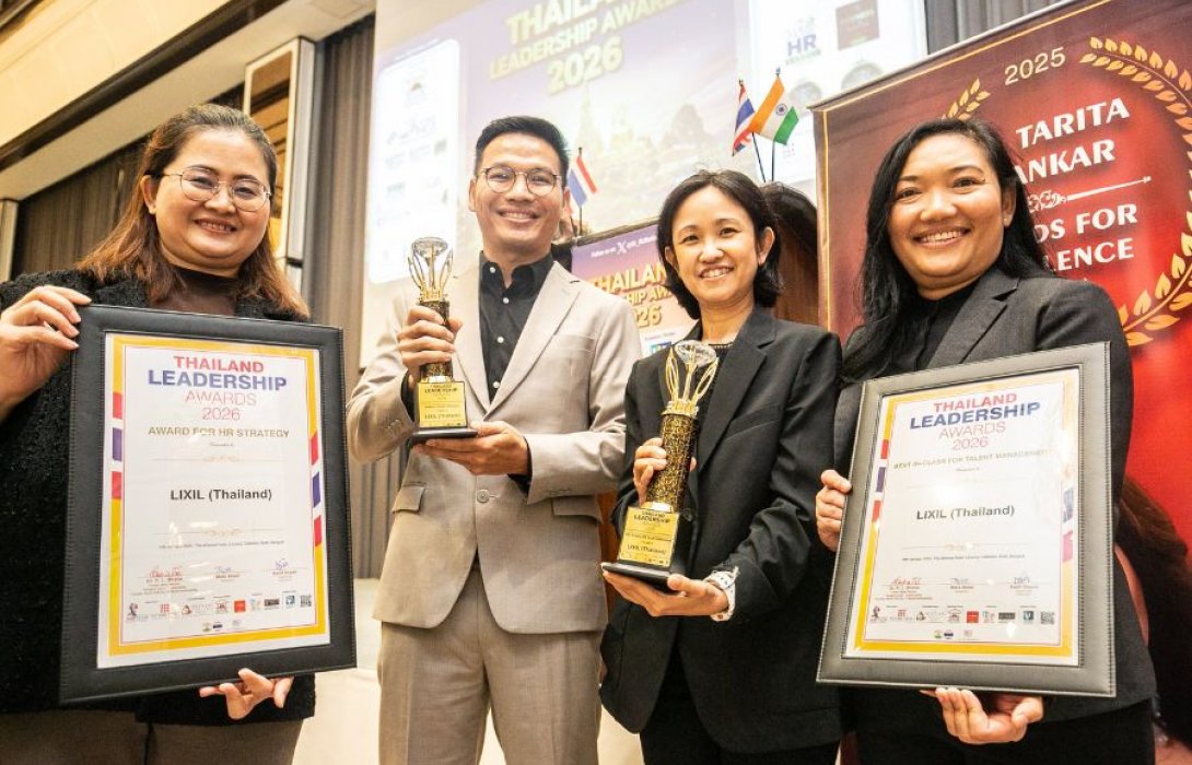 LIXIL คว้ารางวัลด้านกลยุทธ์และการบริหารจัดการบุคลากรถึงสองสาขา ในงาน Thailand Leadership Awards 2026