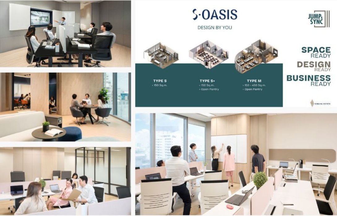 “สิงห์ เอสเตท” เปิดตัว “JUMP&SYNC; – Ready to Move Office Space” สำนักงานพร้อมใช้เพื่อความสำเร็จของทุกธุรกิจ ที่ S-OASIS